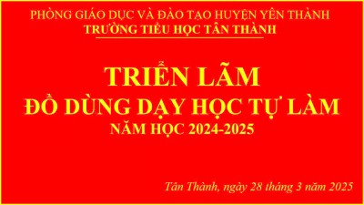 Triển lãm đồ dùng dạy học tự làm tại trường Tiểu học Tân Thành